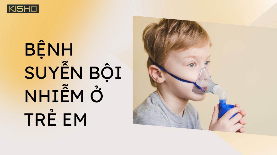 benh-suyen-boi-nhiem-o-tre-em-1