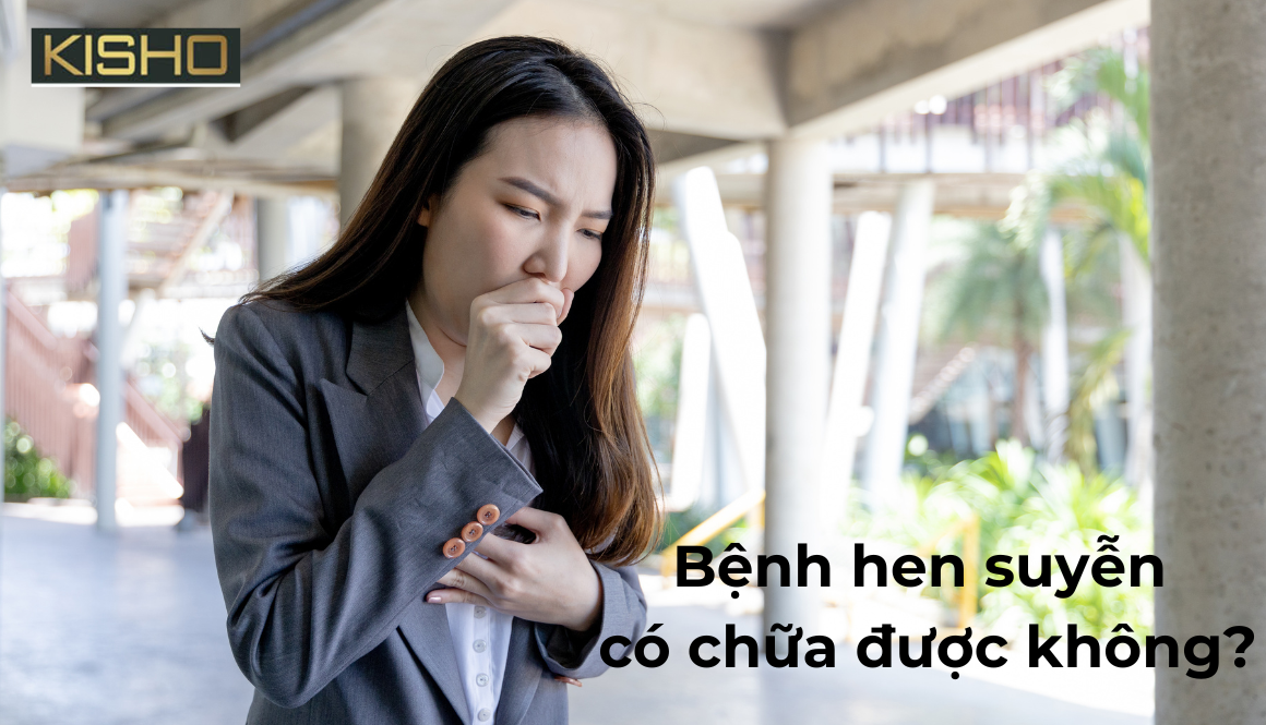 Bệnh hen suyễn có chữa được không?